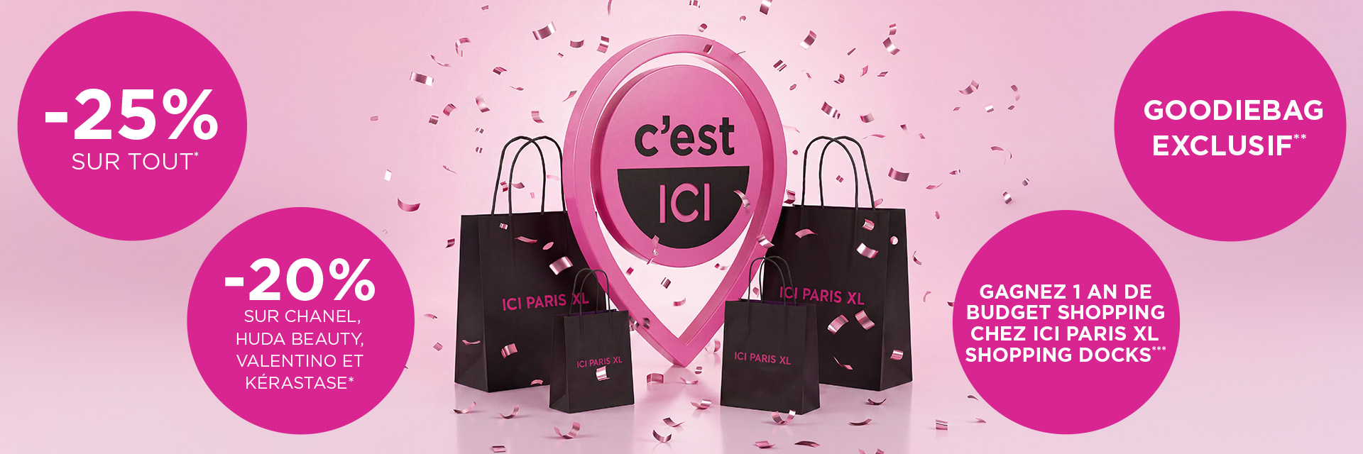 Gagnez un ans de budget shopping chez ICI PARIS XL Docks Bruxsel !