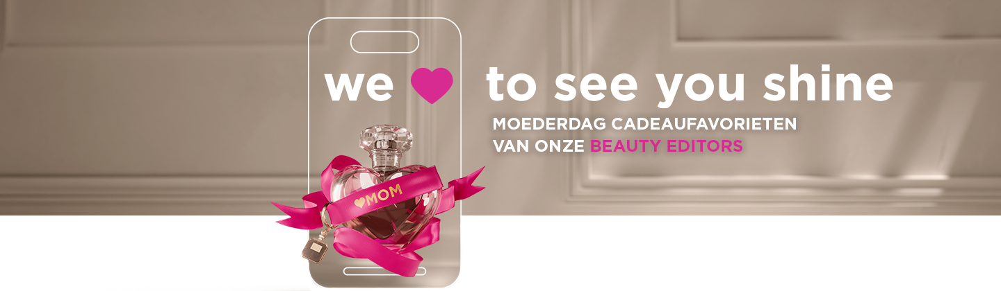 We love to see you shine, cadeaufavorieten van onze beauty advisors en beauty editors