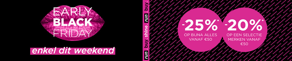 EARLY BLACK FRIDAY: tot -25% op bijna alles vanaf €50*