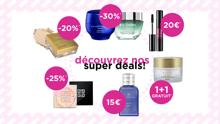 Découvrez nos super deals !