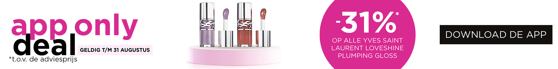 APP ONLY: -31% op alle Yves Saint Laurent Loveshine Plumping gloss